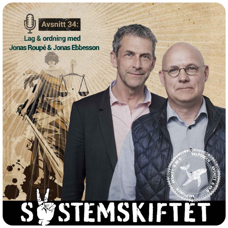 cover art for Valspecial, del 6/6: Lag & Ordning med Jonas Ebbesson och Jonas Roupé