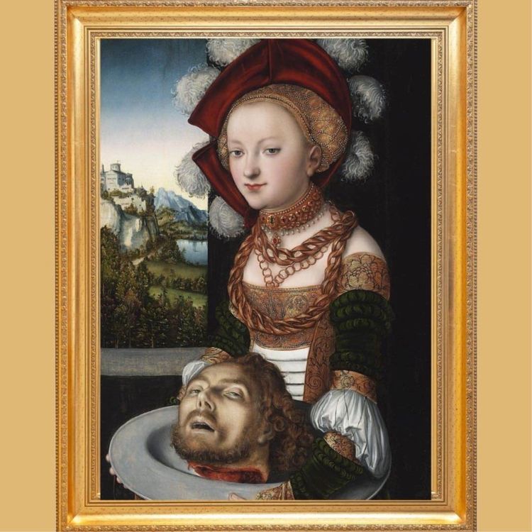 cover art for Salomé avec la tête de Saint Jean-Baptiste - Lucas Cranach