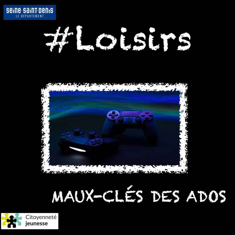 cover art for Les ateliers de Podcast -Maux-clés des ados