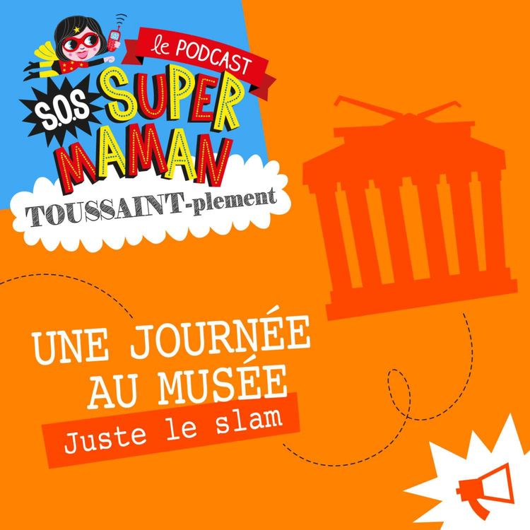 cover art for AU MUSÉE (juste le slam, avec Sacha)