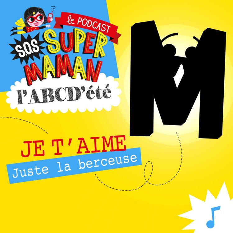 cover art for LA LETTRE M (juste la berceuse)