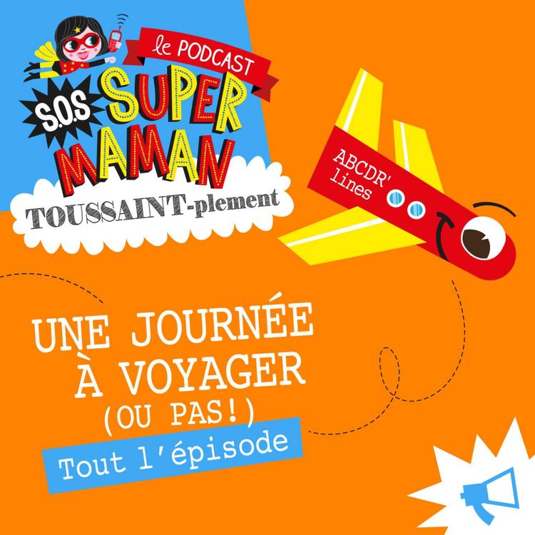 cover art for JOURNÉE À VOYAGER (ou pas!)