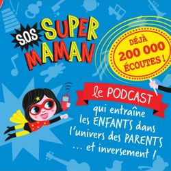 cover art for ☎️ SOS SUPER MAMAN