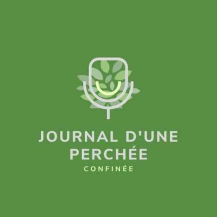 cover art for Découvrez mon nouveau podcast : Journal d'une Perchée (de Chez Anne-Fleur)