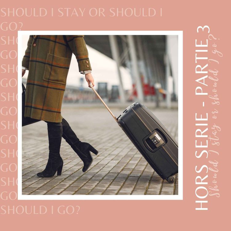 cover art for Should I stay or should I go ? : et si on rentrait ?