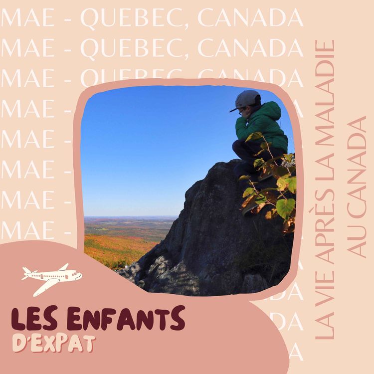 cover art for Maé : la vie après la maladie au Canada