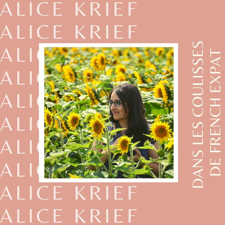 cover art for Dans les coulisses de French Expat avec Alice Krief & Anne-Fleur Andrle