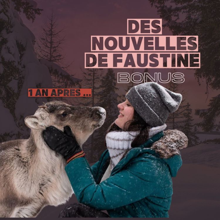 cover art for [BONUS] Des nouvelles de Faustine en Laponie