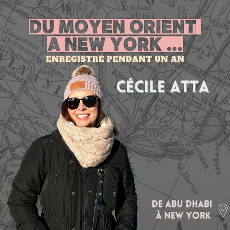 cover art for Cécile Atta (Desperate DiploWife) : Du Moyen-Orient à New York