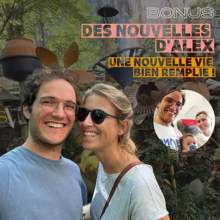 cover art for [BONUS] Alex, presque 3 ans après