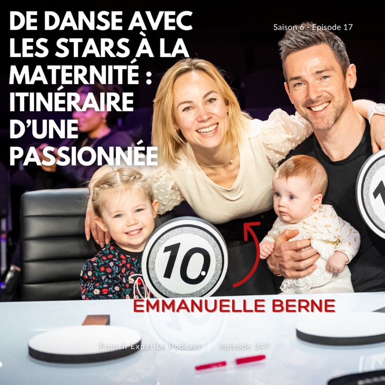 cover art for Emmanuelle Berne (Bath) - De Danse avec les Stars à la maternité : itinéraire d'une passionnée