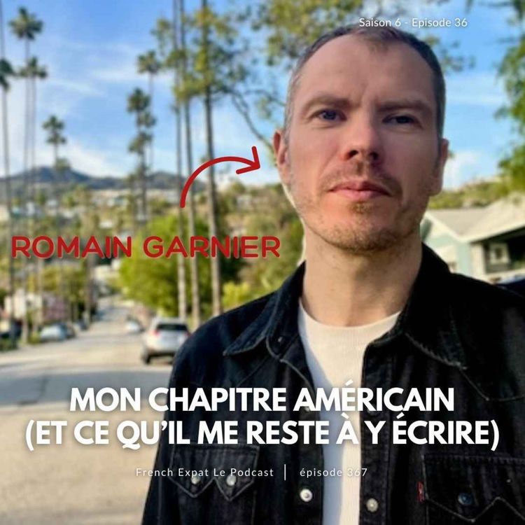 cover art for Romain Garnier (Texas, Missouri, Californie) : l’ingé son des Backstreet Boys, entre rêve américain et déracinement