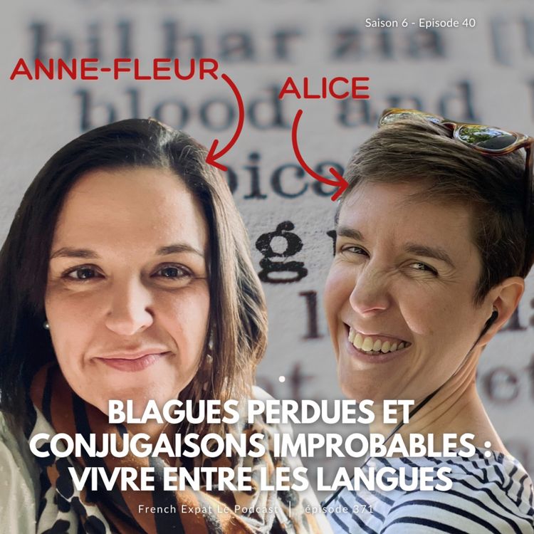 cover art for [BONUS] Blagues perdues et conjugaisons improbables : vivre entre les langues