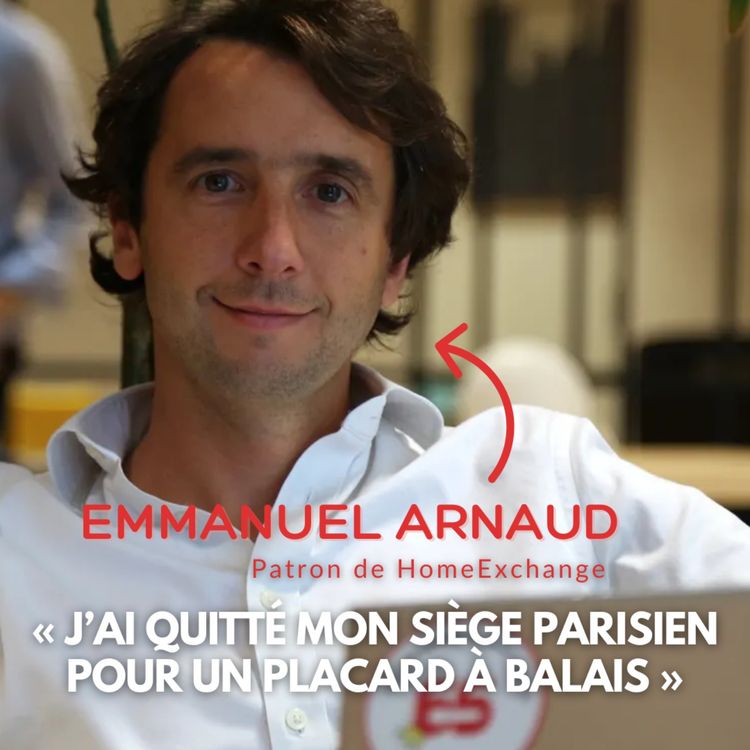 cover art for [REDIFF] Emmanuel Arnaud, fondateur de HomeExchange, raconte ses aventures autour du monde seul et en famille