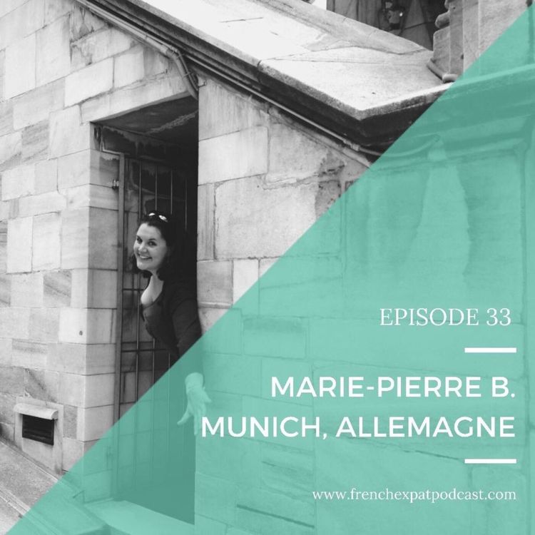 cover art for S1E33 - Marie-Pierre (Belgique, USA, Allemagne): Celle qui ne sait pas d'où elle vient