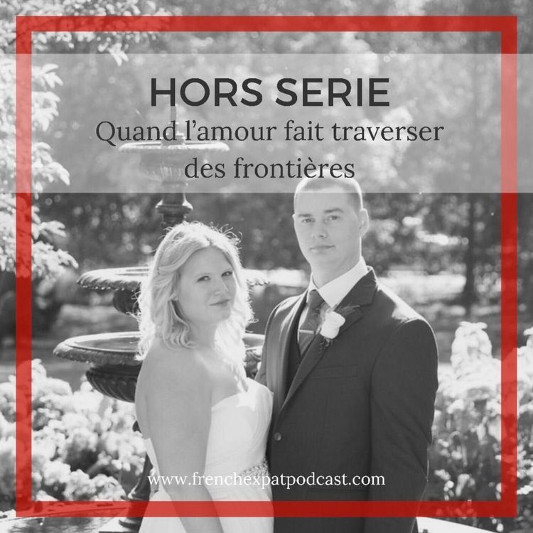 cover art for S1E31 - Marine & Keith (USA & France) : Celle qui n'est jamais rentrée en France