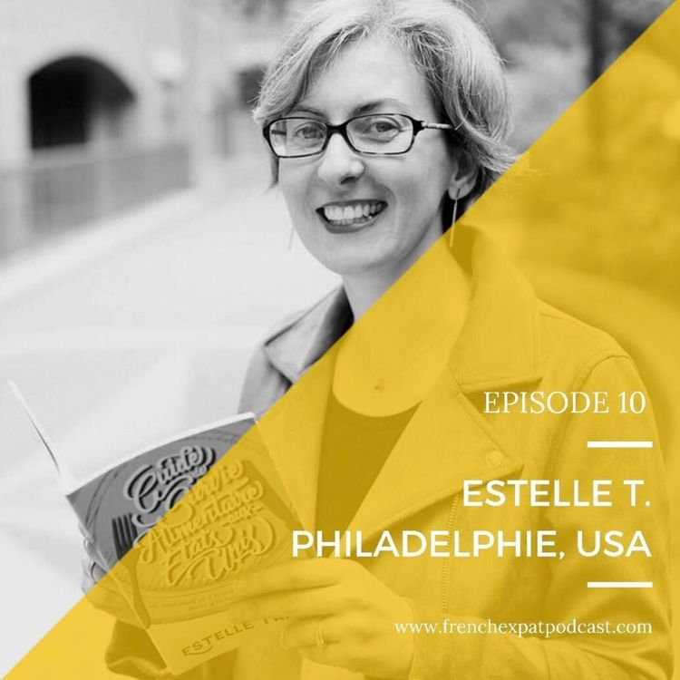 cover art for Estelle (USA) : Celle qui avait écrit un livre de survie pour les expats