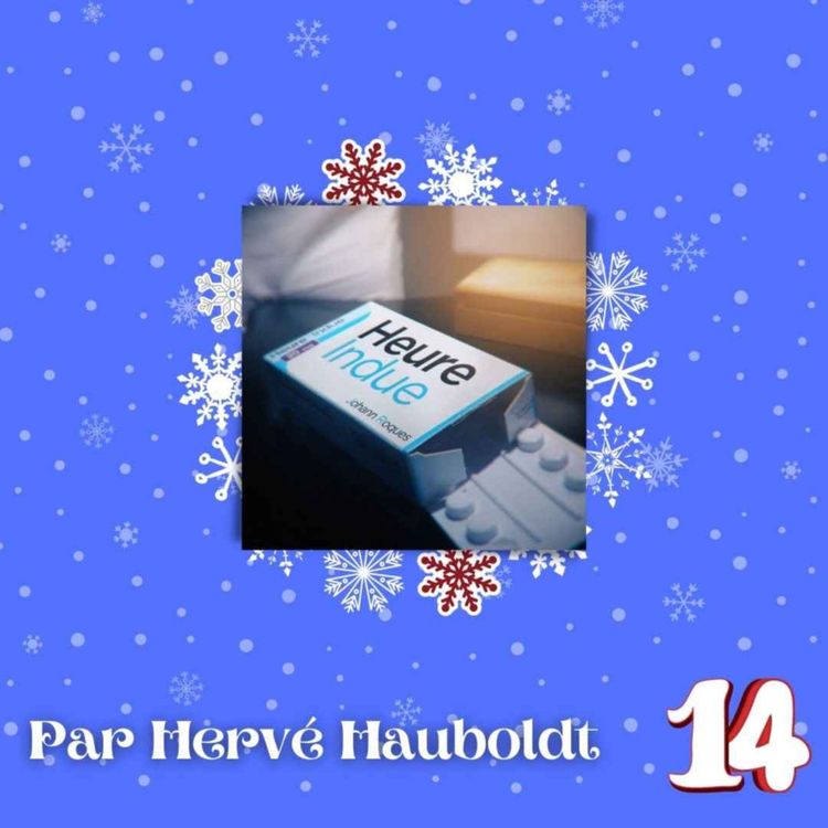 cover art for 14 décembre : Heure Indue avec Hervé