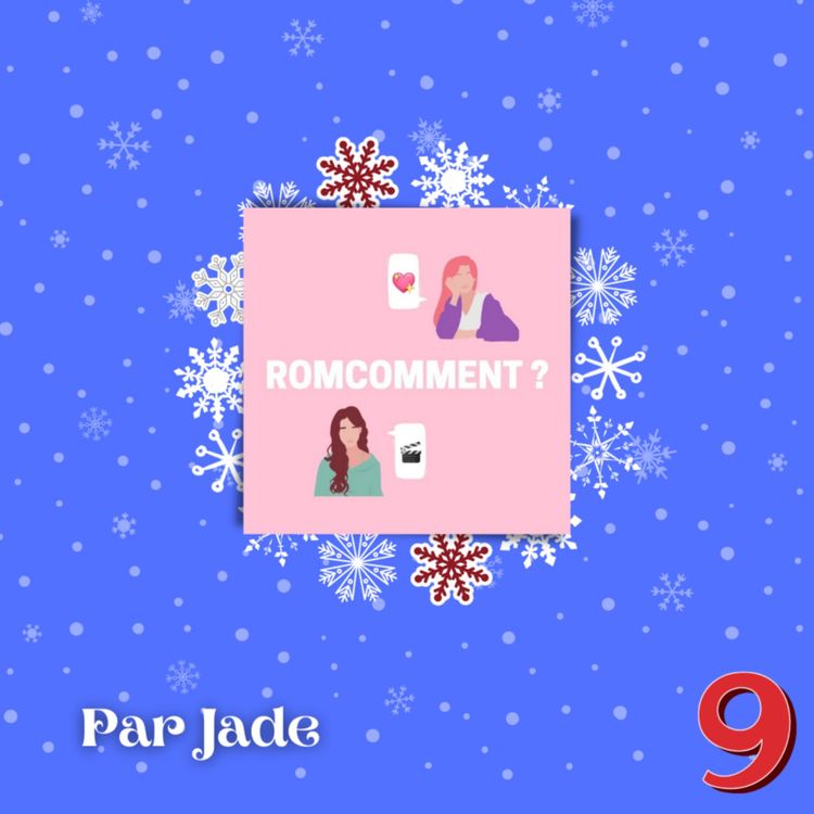 cover art for 9 Décembre : RomComment par Jade