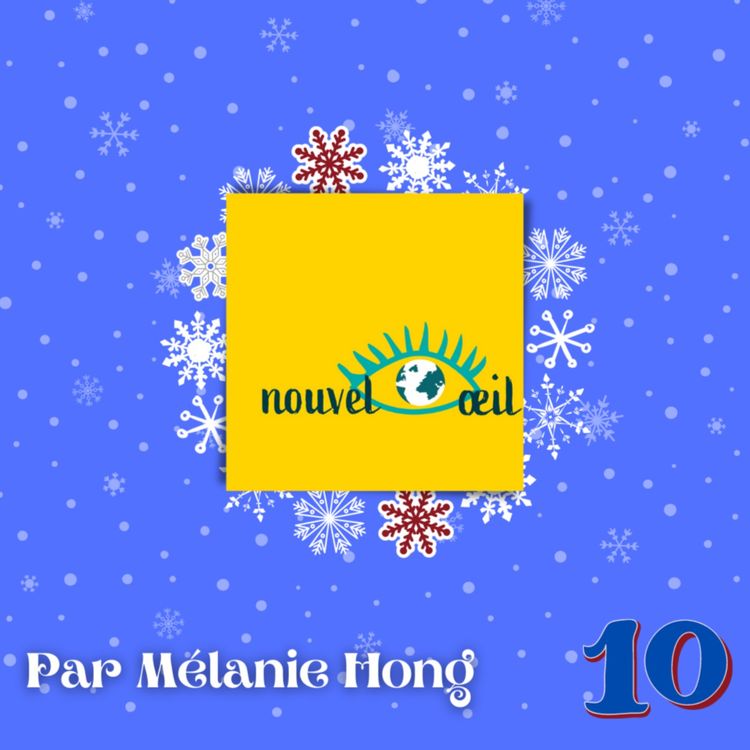 cover art for 10 Décembre : Nouvel Œil avec Mélanie Hong
