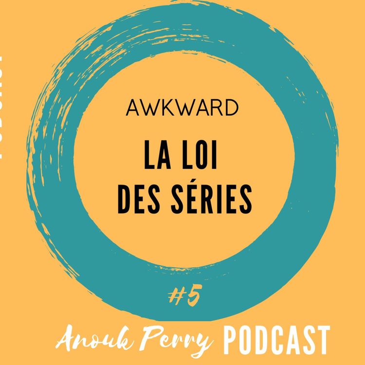 cover art for La loi des séries — AWKWARD