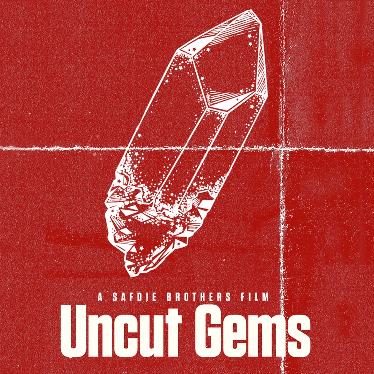 cover art for Episode 93 - Uncut Gems