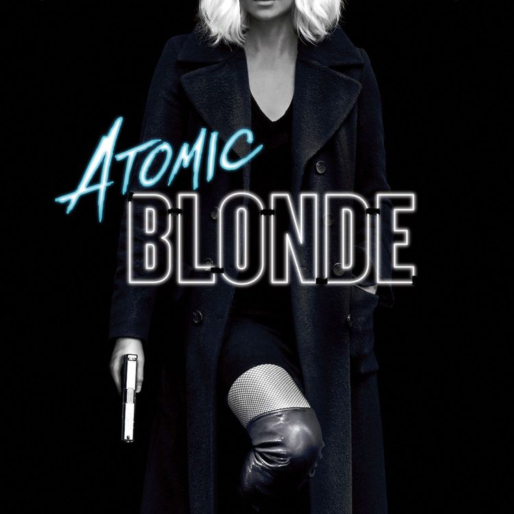 cover art for Episode 63 - Atomic Blonde (+ Dunkerque + Baby Driver + Une Vie Violente)