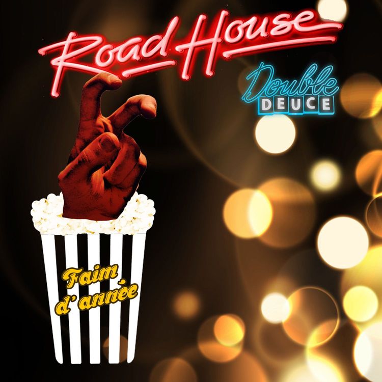 cover art for Faim d'Année - Part II - Road House
