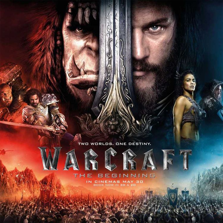 cover art for Episode 5 - Warcraft