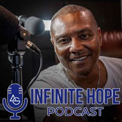 cover art for The Infinite Hope Podcast
