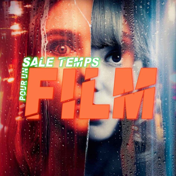 cover art for SALE TEMPS POUR UN FILM : LAST NIGHT IN SOHO