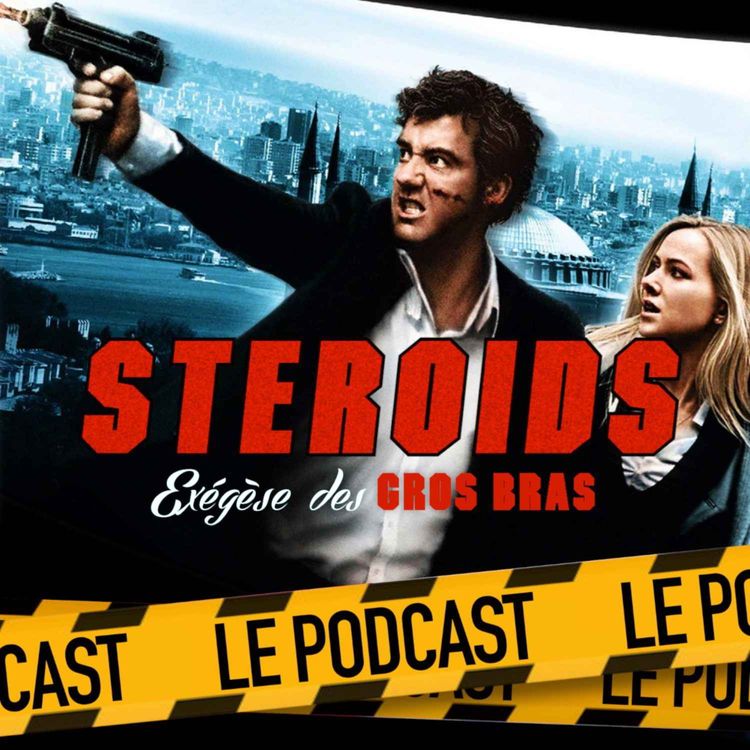 cover art for STEROIDS - LE PODCAST : L'ENQUÊTE