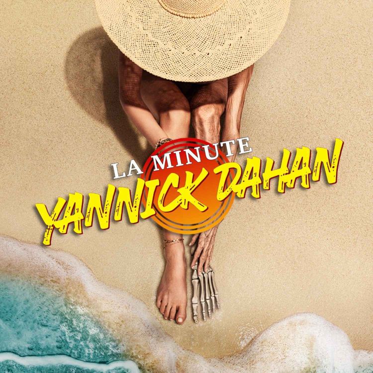 cover art for LA MINUTE YANNICK DAHAN : OLD