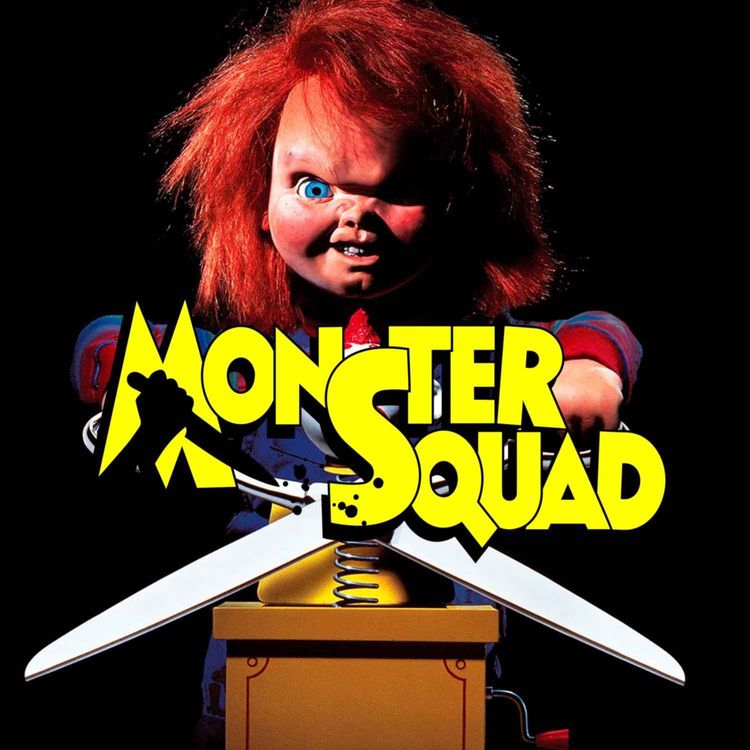 cover art for MONSTER SQUAD : CHUCKY