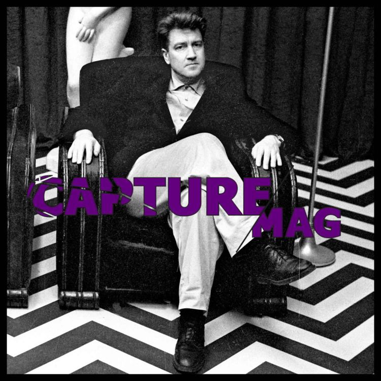 cover art for CAPTURE MAG - LE PODCAST : ÉPISODE 42 - DAVID LYNCH (deuxième partie)