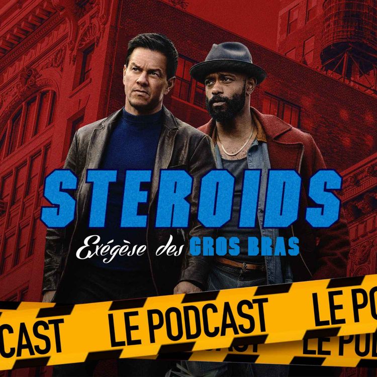 cover art for STEROIDS - LE PODCAST : PLAY DIRTY