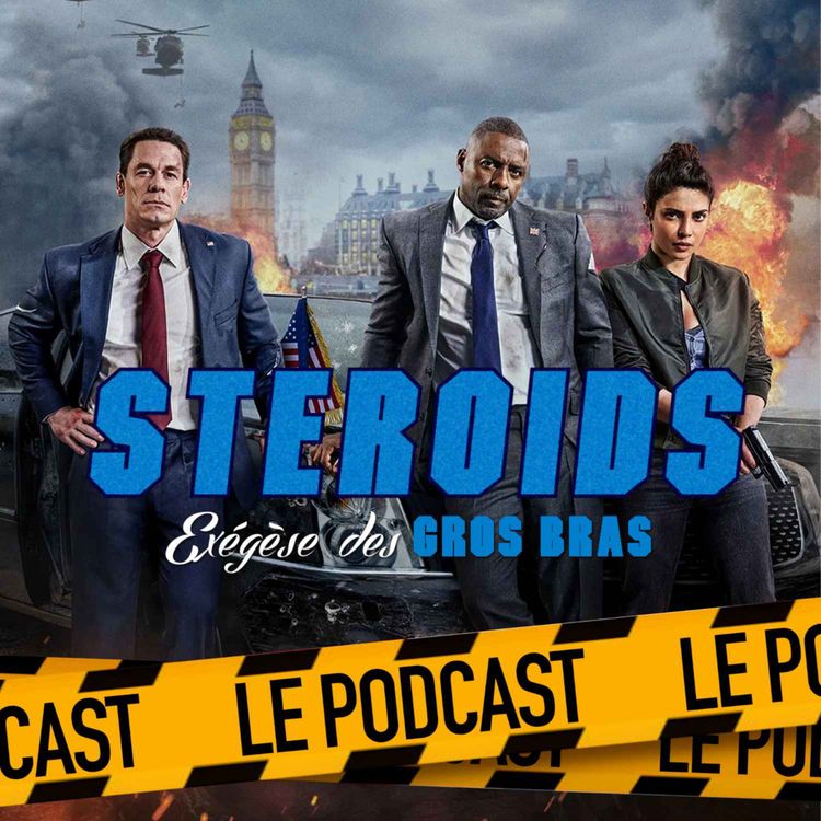 cover art for STEROIDS - LE PODCAST : HEADS OF STATE