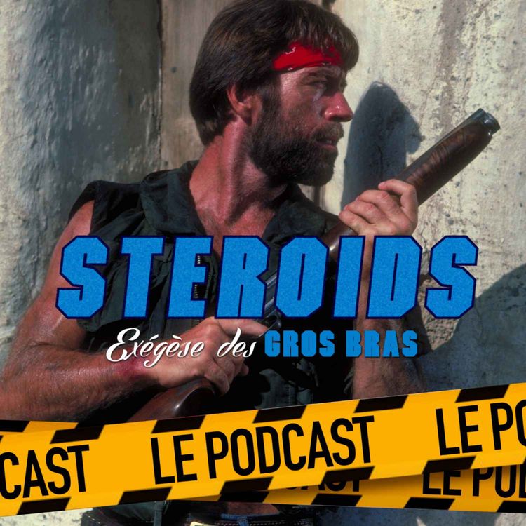 cover art for STEROIDS - LE PODCAST : OEIL POUR OEIL