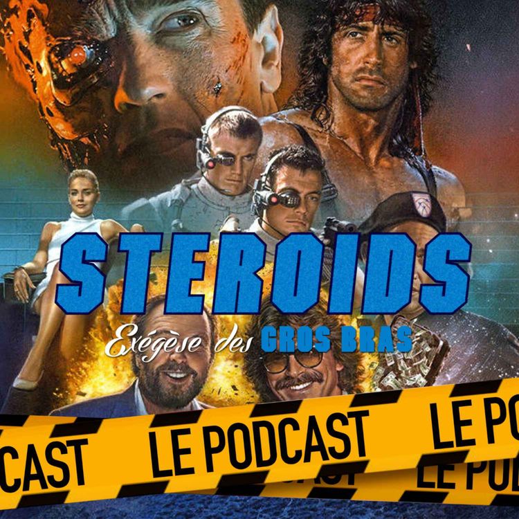 cover art for STEROIDS - LE PODCAST : CAROLCO, UN RÊVE HOLLYWOODIEN