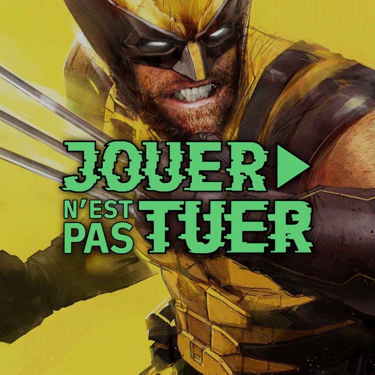 cover art for JOUER N'EST PAS TUER - WOLVERINE