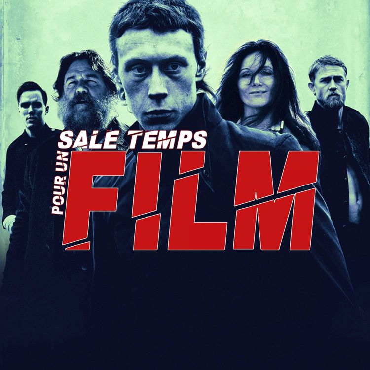 cover art for SALE TEMPS POUR UN FILM : LE GANG KELLY