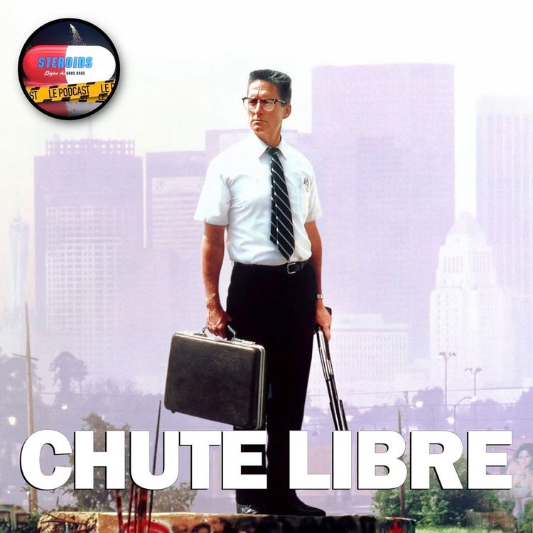 cover art for STEROIDS – LE PODCAST : CHUTE LIBRE