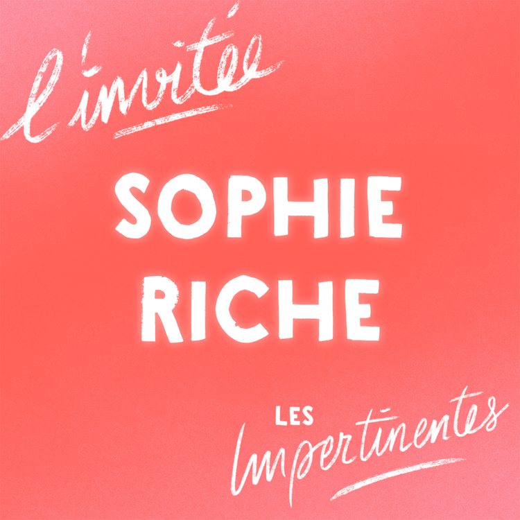 cover art for Sophie Riche, autrice trublionne et décomplexante