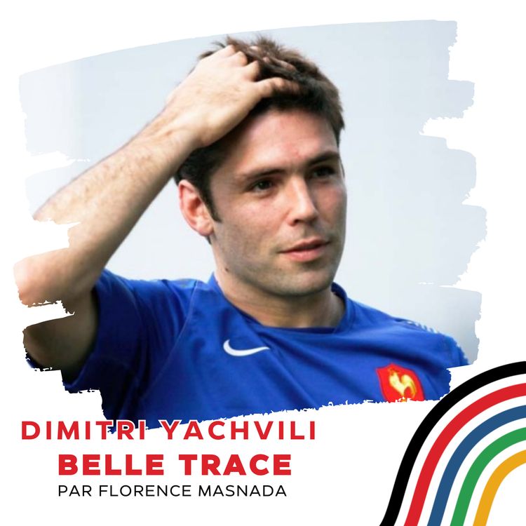 cover art for Dimitri Yachvili : "Jean-Michel Larqué a été un second père pour moi"