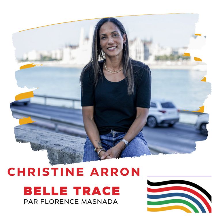 cover art for REDIFF Christine Arron : "Ma première grossesse m’a reboostée alors que tout le monde me disait que j’allais gâcher ma carrière"