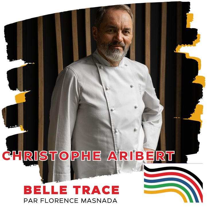 cover art for Christophe Aribert : "Si hier, je dévalais les pistes en rêvant d'être skieur, aujourd'hui c'est la 3 eme étoile que je vise avec ardeur, tout en restant ce paysan avec mon âme d'enfant."