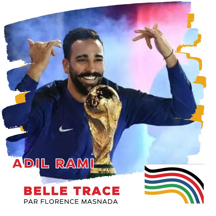 cover art for Adil Rami (rediffusion) : "Ma devise ? On les aura les méchants !"
