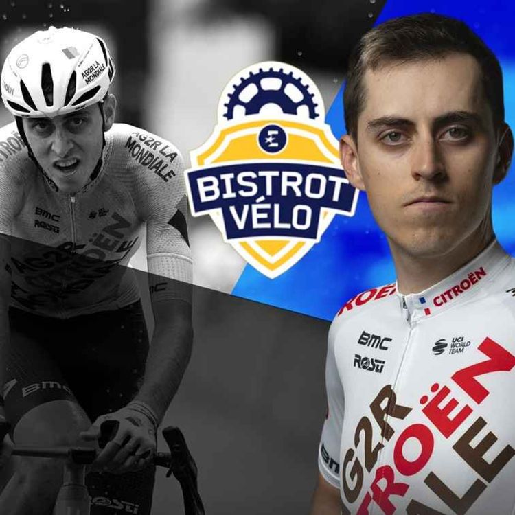 cover art for Clément Berthet (AG2R Citroën) : "On est plus comme une bande de copains qu'à réfléchir à une hiérarchie"