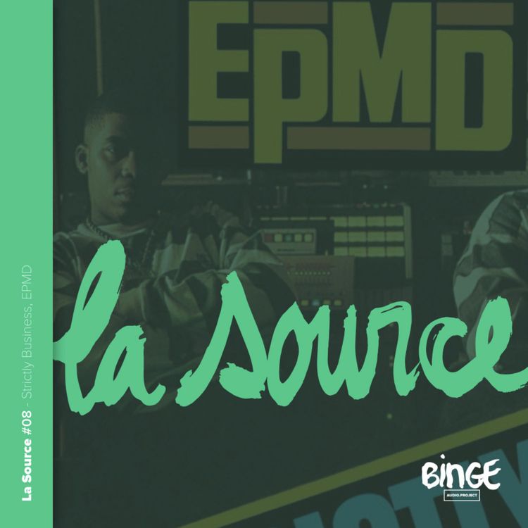 cover art for La Source #08 - Strictly Business, EPMD