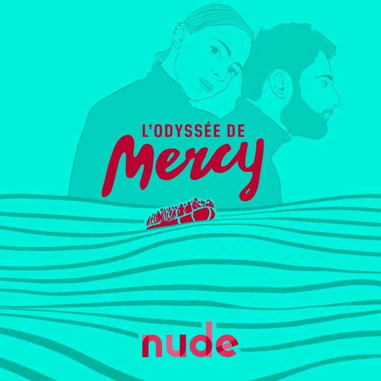 cover art for L’ODYSSÉE DE MERCY | Ep 5/7 : La rage 